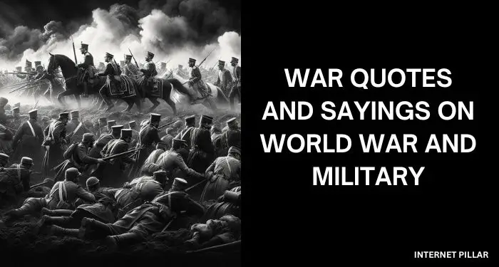War-Quotes-and-Sayings-on-World-War-and-Military