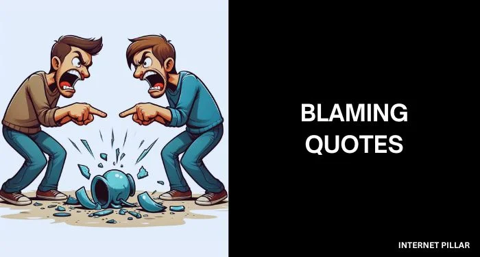 Blaming-Quotes