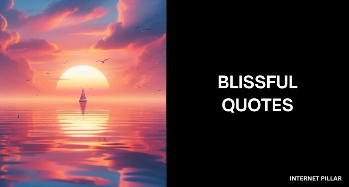 Blissful-Quotes