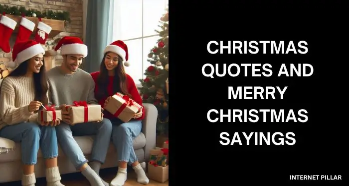 Christmas Quotes and Merry Christmas Sayings