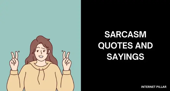 Sarcasm-Quotes-and-Sayings