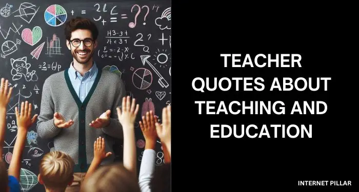 Teacher-Quotes-about-Teaching-and-Education